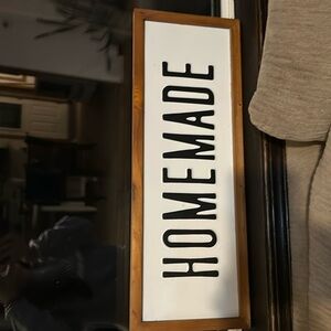 Homemade sign approx 8" x 30"